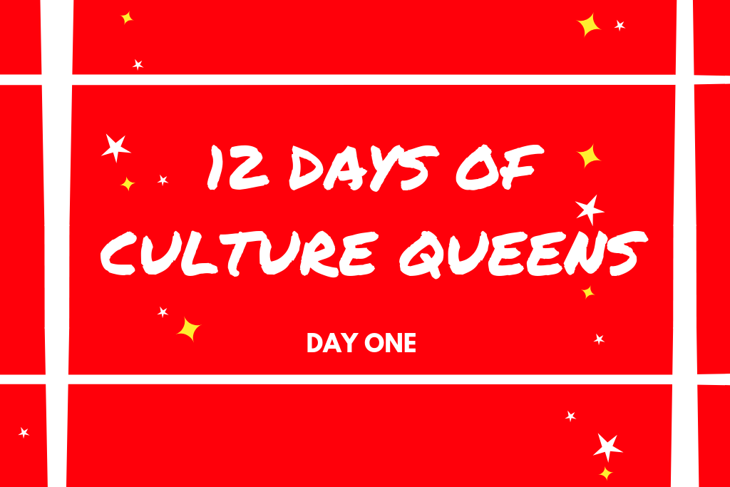 12 Days Of Culture Queens 👑 | Day One