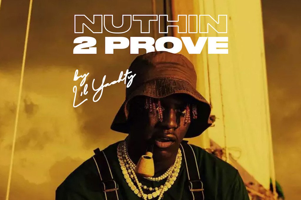 Cop Lil Yachty's 'Nuthin 2 Prove' Merch Right Now