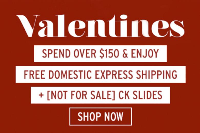 Valentines Day, Spend Over $150 And Enjoy!