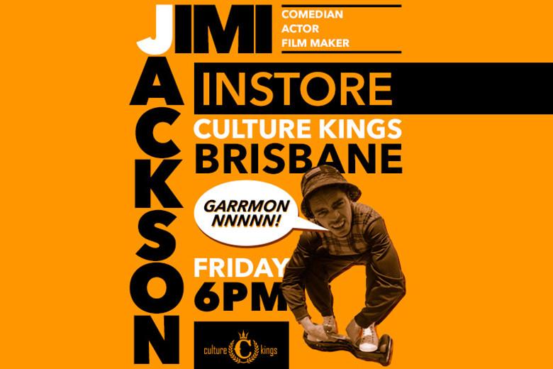 Jimi Jackson Set to Hit Culture Kings Brisbane