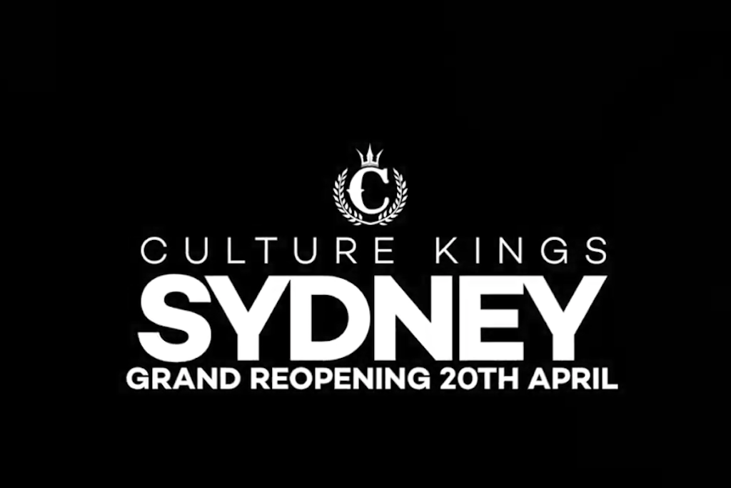 10 DAYS TO GO TILL CULTURE KINGS SYDNEY REOPENS